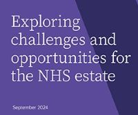 Exploring challenges and solutions for the NHS estate